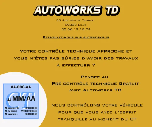 Pré contrôle Technique Gratuit, Lille Sud, AUTOWORKS TD